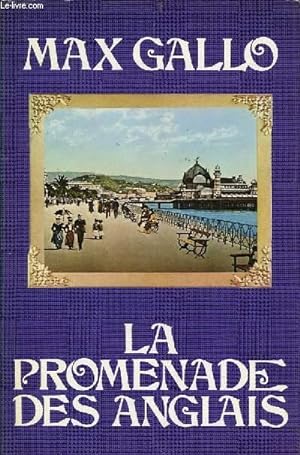 Bild des Verkufers fr LA PROMENADE DES ANGLAIS zum Verkauf von Le-Livre