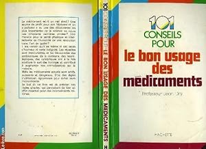 Bild des Verkufers fr 101 CONSEILS POUR LE BON USAGE DES MEDICAMENTS zum Verkauf von Le-Livre