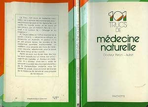 Image du vendeur pour 101 TRUCS DE MEDECINE NATURELLE mis en vente par Le-Livre