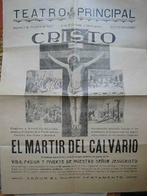 PROGRAMA DEL TEATRO PRINCIPAL : CRISTO EL MARTIR DEL CALVARIO
