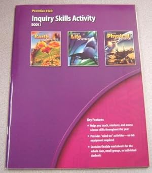 Prentice Hall Inquiry Skills Activity, Book I, California Science Explorer