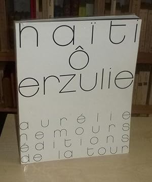 Haïti ô Erzulie, Paris, éditions de la Tour, 1975.