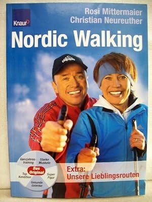 Bild des Verkufers fr Nordic Walking. Ganzjahrestraining - starke Muskeln - gesunde Gelenke - top Kondition - super Figur. zum Verkauf von Antiquariat Bler