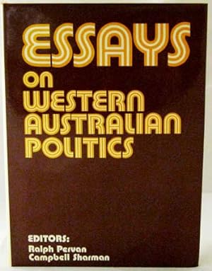 Imagen del vendedor de Essays on Western Australian Politics a la venta por Adelaide Booksellers
