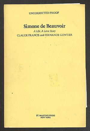 Bild des Verkufers fr Simone de Beauvoir: A Life, A Love Story zum Verkauf von Between the Covers-Rare Books, Inc. ABAA