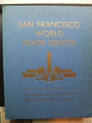 Seller image for Prospectus. San Francisco World Trade Center. Published by for sale by Antiquariat Heinzelmnnchen
