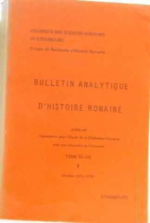 Seller image for Bulletin analytique d'histoire romaine (tome XII-XIII) 2 1973-1974 for sale by crealivres
