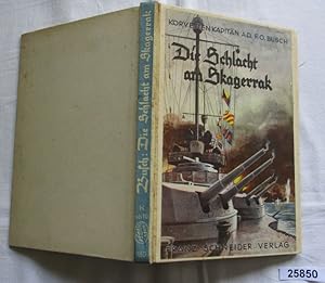 Seller image for Die Schlacht am Skagerrak for sale by Versandhandel fr Sammler