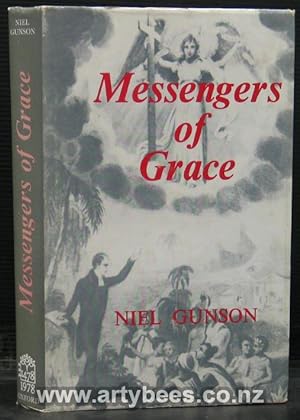 Seller image for Messengers of Grace. Evangelical Missionaries in the South Seas 1797-1860 for sale by Arty Bees Books