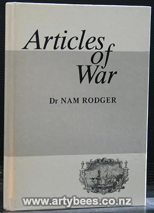 Articles of War. The Statutes Which Governed Our Fighting Navies 1661, 1749 and 1886