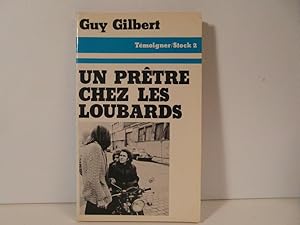 Seller image for Un prtre chez les loubards for sale by Bidonlivre