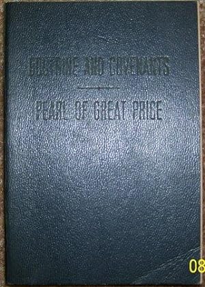 Doctrine and Covenants - Pearl of Great Price