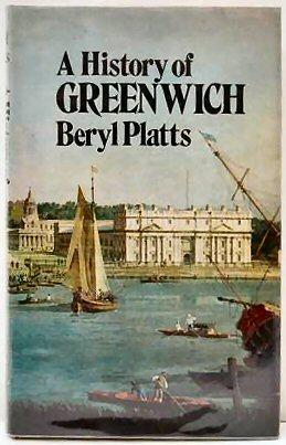 Bild des Verkufers fr A HISTORY OF GREENWICH. zum Verkauf von Marrins Bookshop