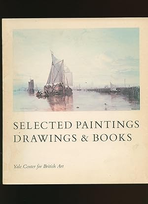 Bild des Verkufers fr Yale Center for British Art; Selected Paintings Drawings and Books zum Verkauf von Little Stour Books PBFA Member