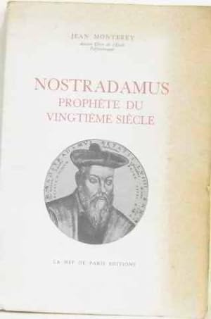 Image du vendeur pour Nostradamus prophte du XXe sicle mis en vente par crealivres