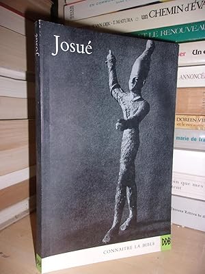 Image du vendeur pour JOSUE : Texte Franais Par Jean Steinmann - Introduction et Commentaires Par Un Groupe De Chevilly Sous La Direction Du R. P. Fournond mis en vente par Planet's books