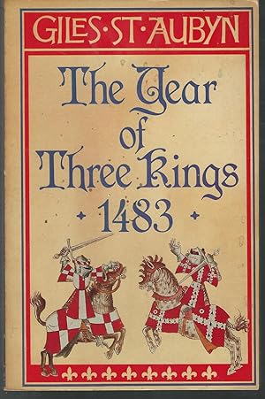 Seller image for The Year of Three Kings, 1483 for sale by Dorley House Books, Inc.