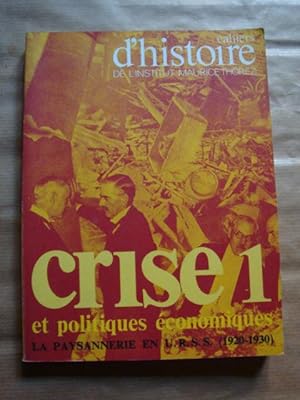 Crise et politiques économiques 1. La paysannerie en U.R.S.S. (1920-1930)