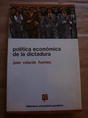 Política económica de la dictadura