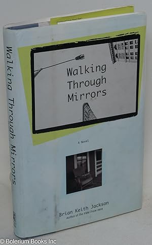 Walking through mirrors