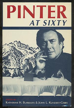 Bild des Verkufers fr Pinter at Sixty zum Verkauf von Between the Covers-Rare Books, Inc. ABAA