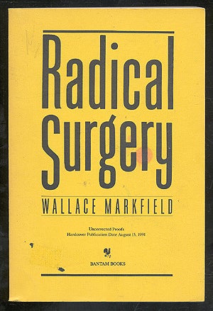 Bild des Verkufers fr Radical Surgery zum Verkauf von Between the Covers-Rare Books, Inc. ABAA