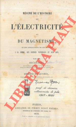 Résumé de l'histoire de l'électricité et du magnetisme, et des applications de ces sciences a la ...