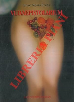 Immagine del venditore per Vulvaepistolarium con carmina vulvae. venduto da Libreria Piani