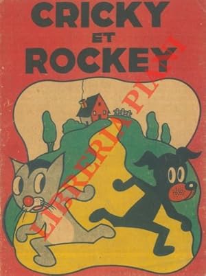 Bild des Verkufers fr Les aventures heroiques de Cricky et Rockey. zum Verkauf von Libreria Piani