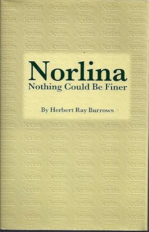 Norlina: Nothing Could Be Finer