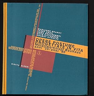 Bild des Verkufers fr Opere postume progettate in vita Metallwerkstatt Bauhaus anni '20/anni'90 zum Verkauf von ART...on paper - 20th Century Art Books