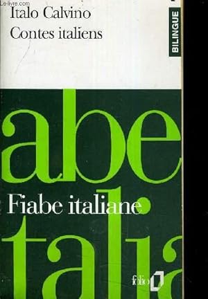 Bild des Verkufers fr FIABE ITALIANE - CONTES ITALIENS. zum Verkauf von Le-Livre