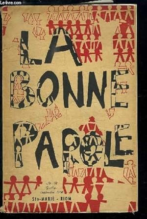 Seller image for La Bonne Parole N32 : Liste gnrale des Anciens - Liste des Promotions for sale by Le-Livre