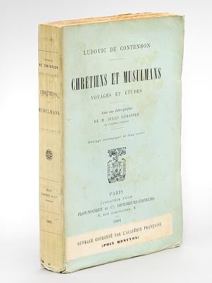 Image du vendeur pour Chrtiens et Musulmans. Voyages et Etudes. mis en vente par Librairie du Cardinal