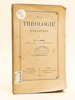 De la Théologie Scolastique.