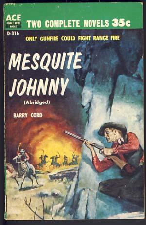 Immagine del venditore per A Time for Guns / Mesquite Johnny venduto da Parigi Books, Vintage and Rare