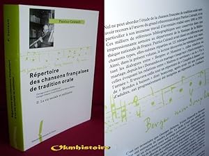 Imagen del vendedor de Rpertoire des chansons franaises de tradition orale ------------Volume 2, Le mariage, la vie sociale et militaire, l'enfance a la venta por Okmhistoire