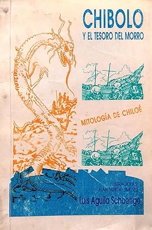 Chibolo y el tesoro del morro. Mitología de Chiloé