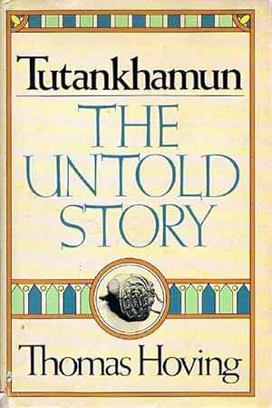 Seller image for Tutankhamun: The Untold Story for sale by The Book House, Inc.  - St. Louis