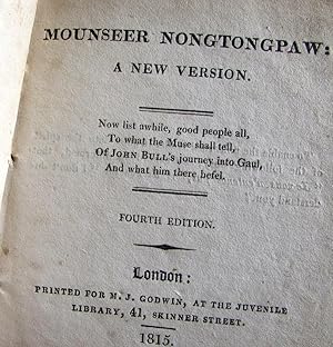 Image du vendeur pour Mounseer Nongtongpaw: or, the Discoveries of John Bull in a Trip to Paris mis en vente par Ariel Books IOBA