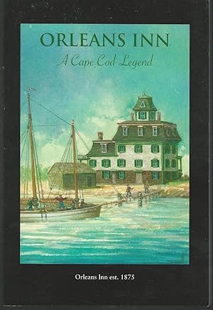 Seller image for Orleans Inn: A Cape Cod Legend for sale by Dorley House Books, Inc.
