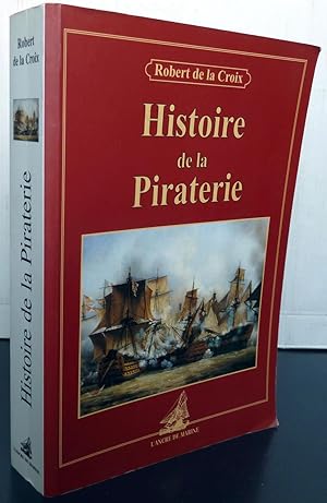 HISTOIRE DE LA PIRATERIE