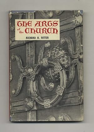 Bild des Verkufers fr The Arts of the Church - 1st Edition/1st Printing zum Verkauf von Books Tell You Why  -  ABAA/ILAB