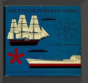 The Engine Powered Vessel - 1st Edition/1st Printing