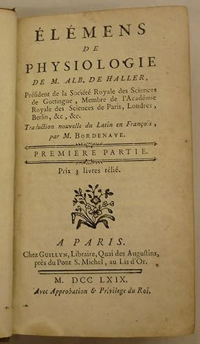 Imagen del vendedor de Elmens de Physiologie. Traduction nouvelle du Latin en Franois, par M. Bordenave. a la venta por Biblion Antiquariat