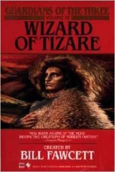 Image du vendeur pour Wizard of Tizare mis en vente par North American Rarities