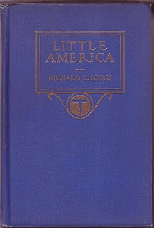 Seller image for Little America: Aerial Exploration in the Antarctic for sale by Mr Pickwick's Fine Old Books