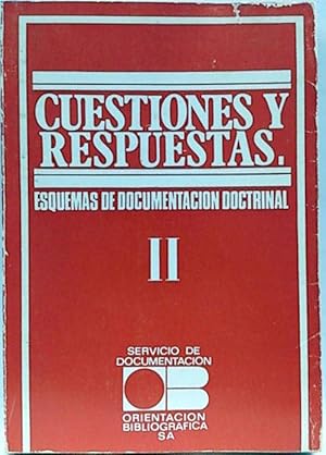 Cuestiones Y Respuestas Ii. Esquemas De Documentación Doctrinal