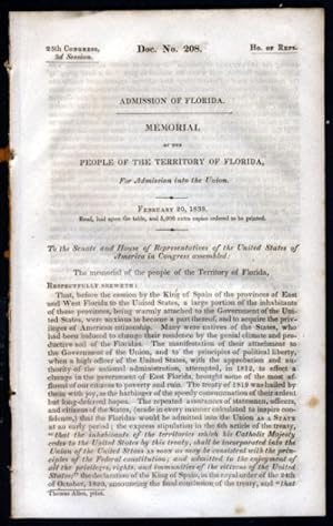 Admission of Florida. Memorial of the People of the Territory of Florida, for Admission into the ...