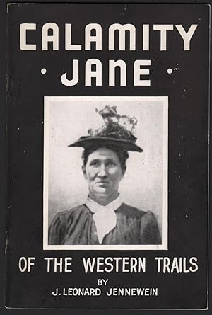 Calamity Jane of the Western Trails.